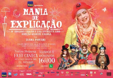 De R$70 por R$32: Estrelando Luana Piovani no Musical “Mania de Explicação” De R$70 por R$32: Estrelando Luana Piovani no Musical “Mania de Explicação”